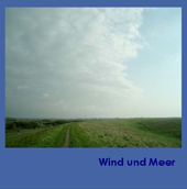 Wind und Meer | 2008